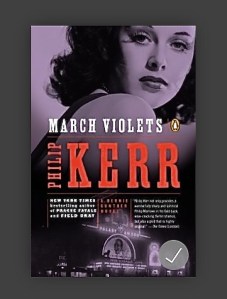 March Violets, Phillip Kerr